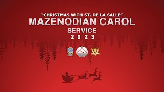 Mazenodian Carol Service 2023 [upl. by Peonir]