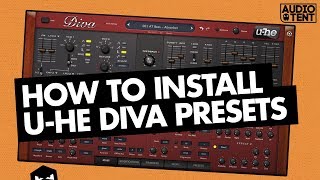 How To Install uhe Diva Presets Audiotent Division 2018 [upl. by Hinson228]