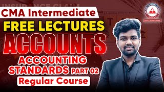 CMA Intermediate quotAccounting Standards Part 02quot Regular Lectures  Akash Agarwal Classes [upl. by Sheff]