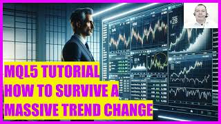 MQL5 TUTORIAL  LIVE TRADING EXPERIMENT 2024  HOW TO SURVIVE A MASSIVE TREND CHANGE [upl. by Dari]