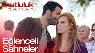 Mutluluk Zamanı  Eğlenceli Sahneler [upl. by Phelgon]