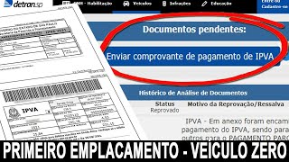 CONTINUAÇÃO VEÍCULO ZERO QUILÔMETRO  0 KM PRIMEIRO REGISTRO  COMO PAGAR E ENVIAR PAGAMENTO IPVA [upl. by Odnomra]