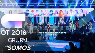 quotSOMOSquot  GRUPAL  GALA 10  OT 2018 [upl. by Wendelin]