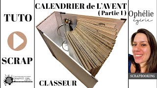 TUTORIEL structure du CLASSEUR et pochettes  CALENDRIER AVENT inversé PARTIE 1 en Français [upl. by Breger346]