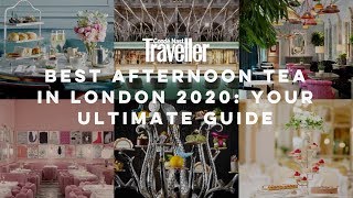 The best afternoon tea in London 2020  Condé Nast Traveller [upl. by Gayler366]