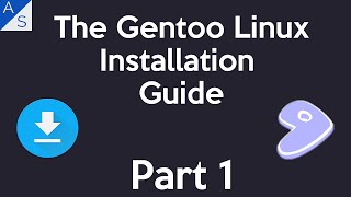 The Gentoo Linux Installation Guide  Part 1 [upl. by Kovacs]