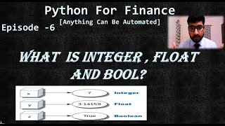 Python for Finance Tutorial Episode 6 Integers Float Bool in Python Number in Python and Excel [upl. by Anomar114]