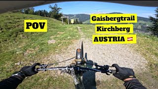 POV GAISBERGTRAIL KIRCHBERG AUSTRIA 🇦🇹 [upl. by Kehoe]