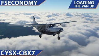 FSEconomy  Loading Up The Van  Cessna 208B Grand Caravan  MSFS 2020 [upl. by Nnylrebma238]