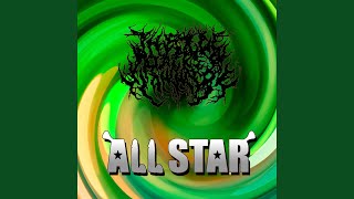 All Star [upl. by Lotsirb]