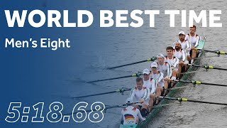 WORLD BEST TIME  Mens Eight [upl. by Norok129]