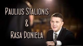 Paulius Stalionis ir Rasa Doniela quotTik tu ir ašquot VAIZDO KLIPAS [upl. by Vanhomrigh]