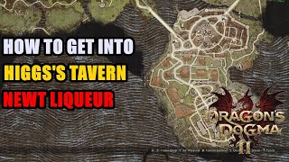 How to get Into Higgss Tavern to Buy Newt Liqueur Dragons Dogma 2 [upl. by Cyril896]