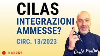 CILAS integrazioni e modifiche ammesse Circolare 132023 [upl. by Ethbun]