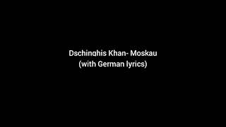 Dschinghis Khan Moskau Lyrics [upl. by Smail]