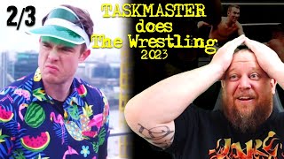 Taskmaster does The Wrestling 2023 REACTION  Part 2 Max Olesker tears the house down in this match [upl. by Raina]