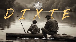 Creed Fisher Dixie Official Lyric Video [upl. by Avie]