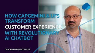 Capgemini Invent Talks How UFS leveraged Gen AI to level up their customer experience and sales [upl. by Eerized]