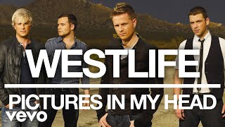 Westlife  Pictures In My Head Official Audio [upl. by Choong]