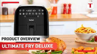 Introducing the Tefal Ultimate Fry Deluxe Air Fryer [upl. by Yert]