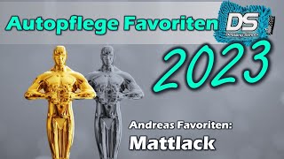 Beste Produkte 2023  Andreas´ Favoriten Teil 8 Mattlackprodukte  Empfehlungen amp Lieblingsprodukte [upl. by Yltnerb741]