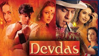 Devdas Full Movie Story Teller  Facts Explained  Bollywood Movie  Shah Rukh Khan  Aishwarya Rai [upl. by Ilbert]