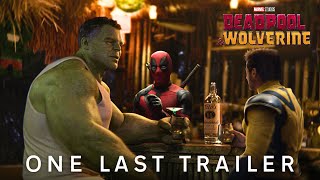 Deadpool amp Wolverine  One Last Trailer [upl. by Newby848]