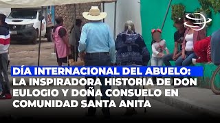 Día Internacional del Abuelo La Inspiradora Historia de Don Eulogio y Doña Consuelo en Santa Anita [upl. by Alcina]