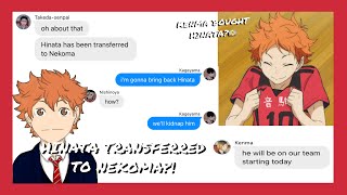 Hinata transferred to Nekoma  haikyuu text  haikyuuverse [upl. by Berriman]