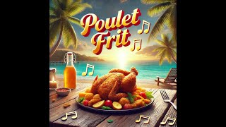 Poulet Frit caca mou [upl. by Medovich764]