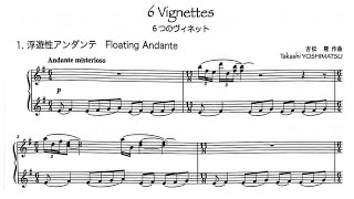 Takashi Yoshimatsu  6 Vignettes Op 105 with score [upl. by Marmion120]