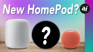 New HomePod Confirmed Recent Rumors May Say So [upl. by Nylahs]