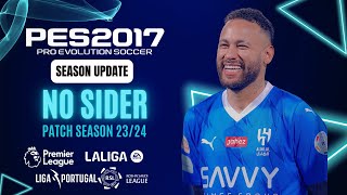 PES 2017  Best Patch For PES 2017 No Sider For Low PC  All Competitions Download amp Install [upl. by Ydnerb]