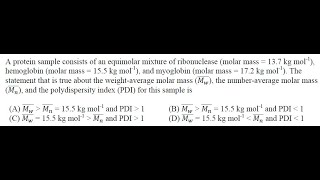 Q5 ‖ Poly Dispersity Index ‖ Number average Molar Mass ‖ Mass average Molar Mass‖ Polymer chemistry [upl. by Eidnak]