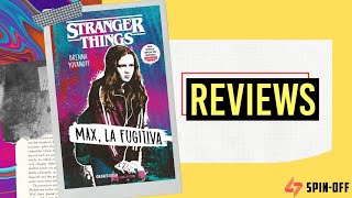 REVIEW  quotMAX LA FUGITIVAquot del Universo Stranger Things Editorial Oceano [upl. by Diane-Marie]