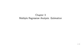 Wooldridge Econometrics for Economics BSc students Ch 3 Multiple Regression Analysis Estimation [upl. by Chlores]