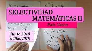 Selectividad País Vasco Junio 2018 matemáticas II opción A y B Examen resuelto [upl. by Winter625]