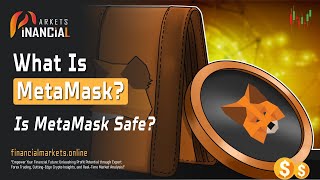 What Is MetaMask  Is MetaMask Safe [upl. by Ahsineg142]