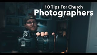 10 tips and tricks to better your church or event photography [upl. by Aliuqa486]