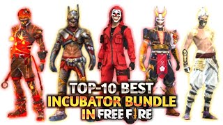 TOP10 Most Rarest incubator bundle  10 Best Rarest Bundle in FreeFire  PROS GAMERS [upl. by Annoved617]