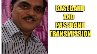 BASEBAND AND PASSBAND TRANSMISSION [upl. by Fidel282]