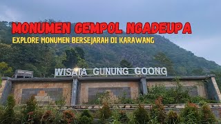 WISATA GUNUNG GOONG  EXPLORE MONUMEN BERSEJARAH DI LERENG GUNUNG GOONG KARAWANG  15 OKTOBER 2024 [upl. by Nyla742]