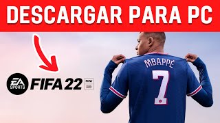 Cómo Descargar FIFA 22 Para PC Rápido y Fácil [upl. by Meekahs654]