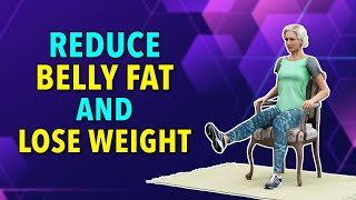 BEST SITTING EXERCISES TO REDUCE BELLY FAT AND LOSE WEIGHT [upl. by Yekram]