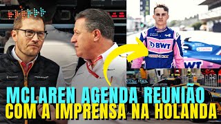 URGENTE MCLAREN AGENDA ANÚNCIO PARA SEXTAFEIRA  OSCAR PIASTRI DEVERÁ SER ANUNCIADO  GP HOLANDA [upl. by Orferd66]