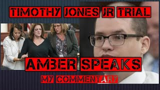 Timothy Jones Jr Trial  Ambers Testimony [upl. by Rock]