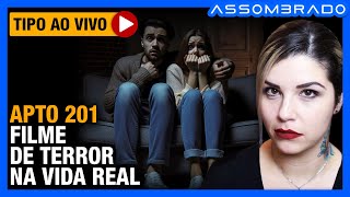 ERA SINISTRO MORAR LÁ  quotAPTO 201  FILME DE TERROR NA VIDA REALquot [upl. by Adirem918]