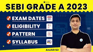 SEBI Grade A 2023 Complete Information  Exam Dates Eligibility Pattern Syllabus SEBI 2023  EduTap [upl. by Yerhcaz]