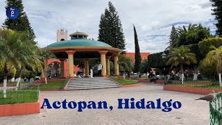 RECORRIDO POR ACTOPAN HIDALGO [upl. by Allard750]