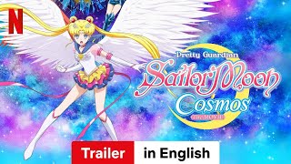 Pretty Guardian Sailor Moon Cosmos The Movie Season 1  Trailer in English  Netflix [upl. by Leuams]